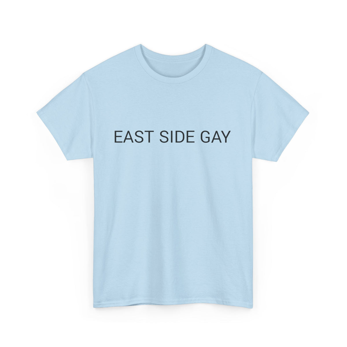 EAST SIDE GAY TEE BY CULTUREEDIT AVAILABLE IN 13 COLORS