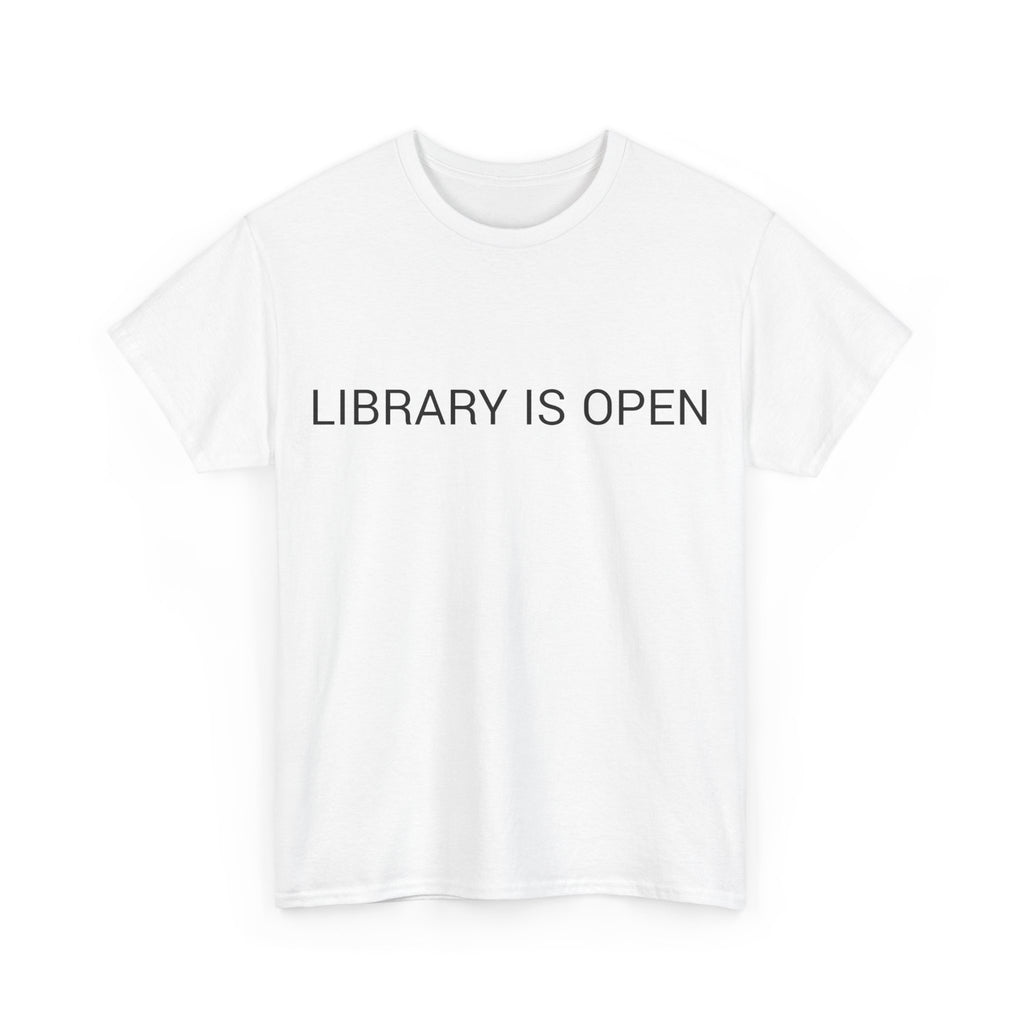 LIBRARY IS OPEN TEE BY CULTUREEDIT AVAILABLE IN 13 COLORS