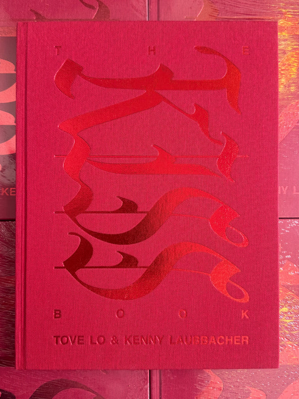 The Kiss Book by Tove Lo & Kenny Laubbacher