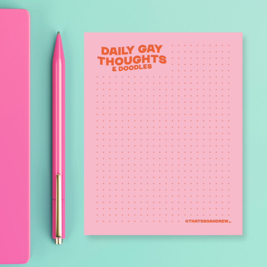 Daily Gay Thoughts - Snarky & Colorful Notepad