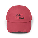 DEEP THROAT Distressed Cap in 6 colors