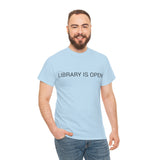 LIBRARY IS OPEN TEE BY CULTUREEDIT AVAILABLE IN 13 COLORS