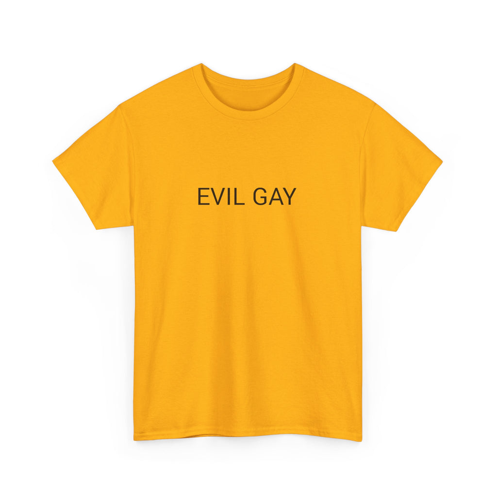 EVIL GAY TEE BY CULTUREEDIT AVAILABLE IN 13 COLORS