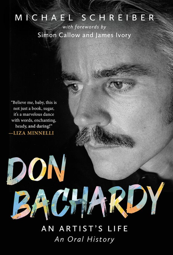 Don Bachardy: An Artist's Life by Michael Schreiber — cover