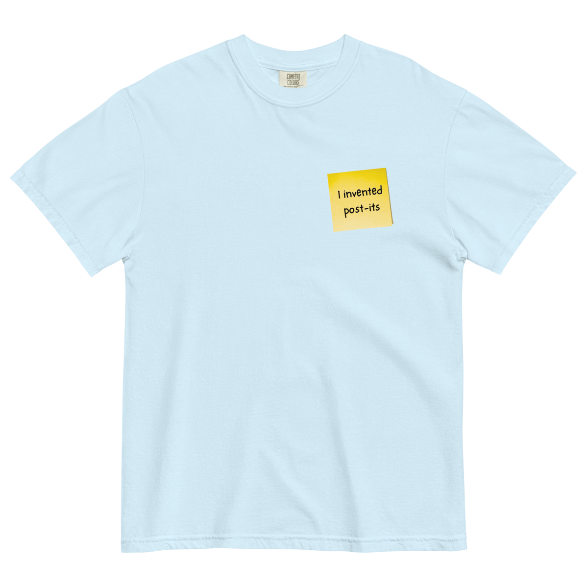 I Invented Post-Its T-Shirt