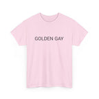 GOLDEN GAY CULTUREEDIT AVAILABLE IN 13 COLORS