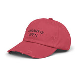 LIBRARY IS OPEN Distressed Cap in 6 colors
