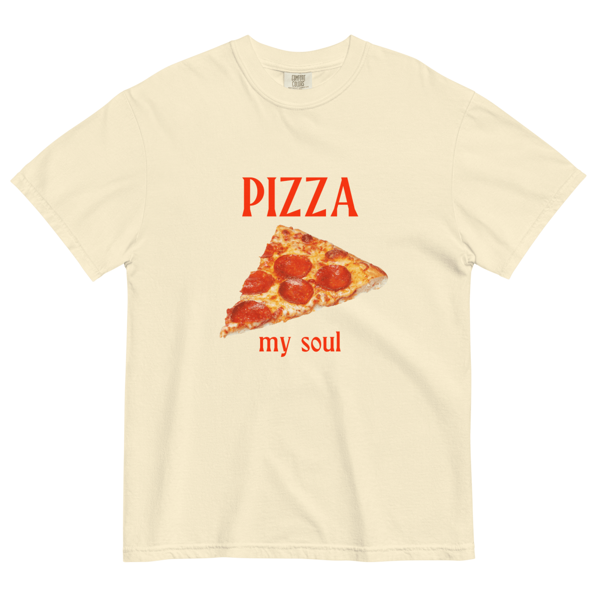 Pizza My Soul Shirt