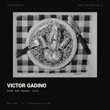 Victor Gadino, Pork and Beans, 2016
