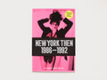 New York Then 1986–1992 — Vivienne Maricevic (1st Edition)