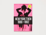 New York Then 1986–1992 — Vivienne Maricevic (1st Edition)