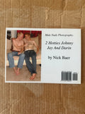 Male Nude Photography: TWO HOTTIES JOHNNY JAY AND DARIN BY NICK BAER