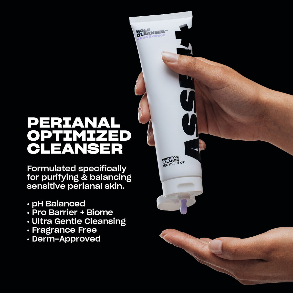 ASSET Hole Cleanser