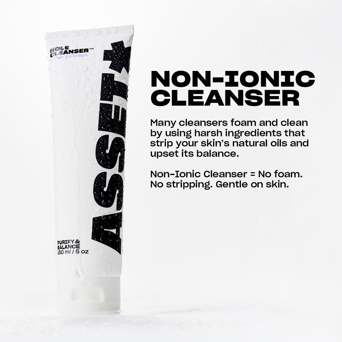 ASSET Hole Cleanser