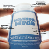 Mourning Wood Solid Serum Deodorant BY LAUREL BATH HOUSE
