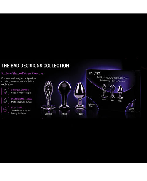 Dr. Tush's Bad Decisions Collection Anal Plug Set - Metal