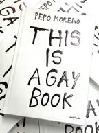 Pepo Moreno , This is A Gay Book