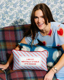 Mentally Stable Needlepoint Pillow