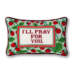I'll Pray for You Needlepoint Pillow