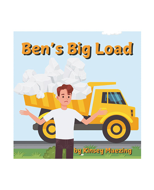 Ben's Big Load - Kinsey Maezing Book