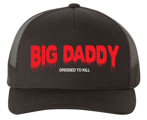 BIG DADDY Dressed to Kill Trucker Hat by Matthew Bishop