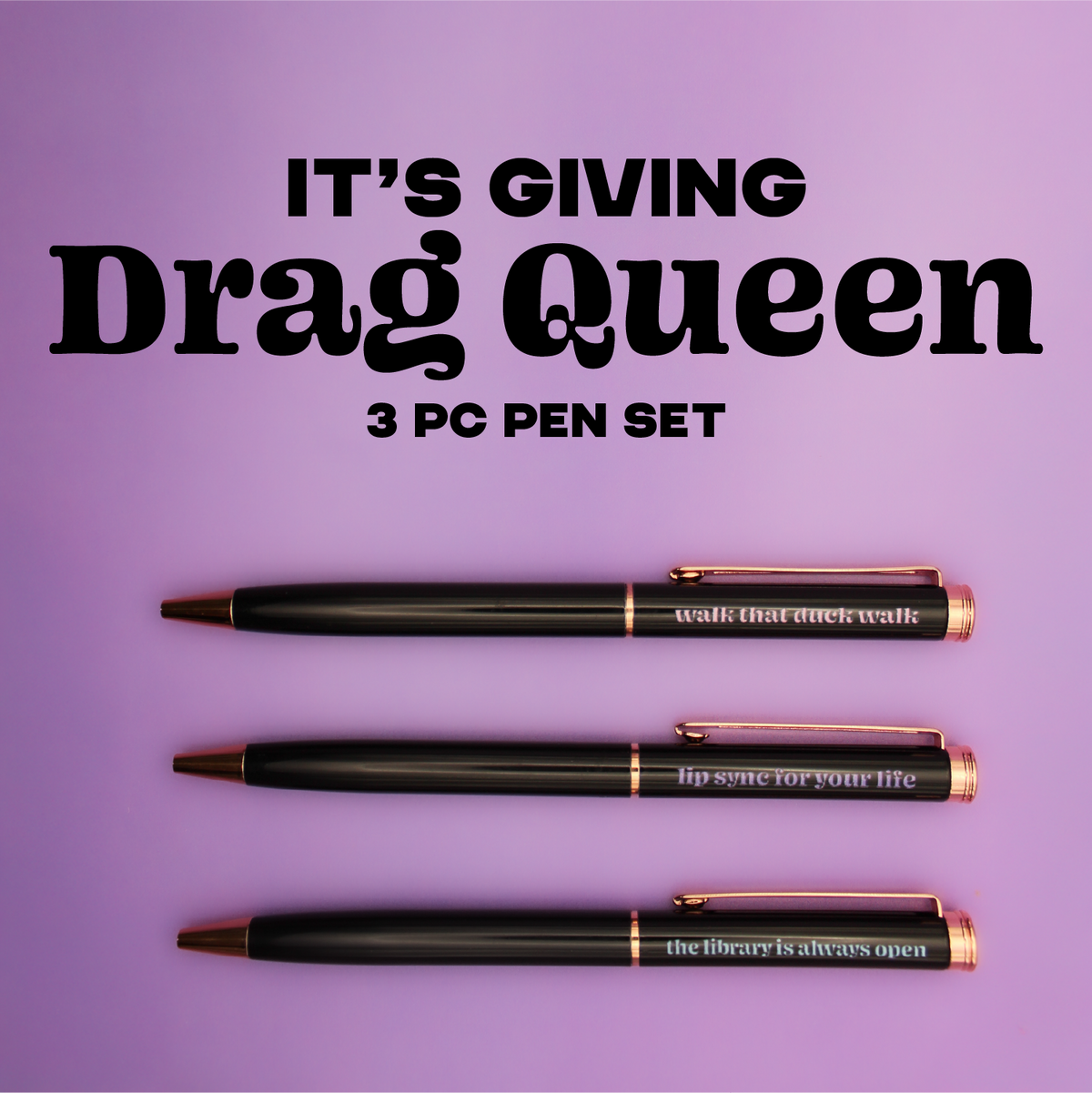 Drag Queen Pen Set