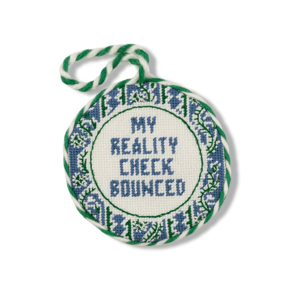 Needlepoint Ornament - Reality Check Bounced