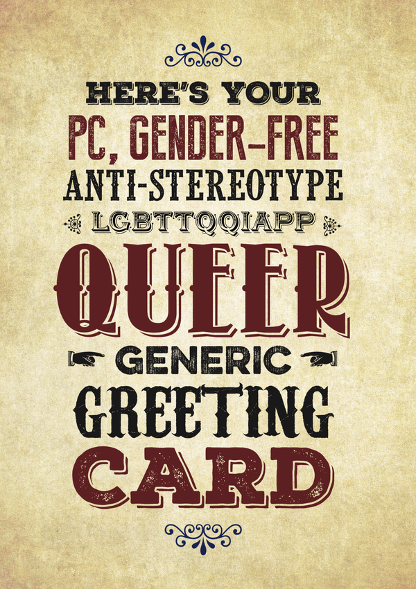 “QUEER GENERIC” GREETING CARD BY KWEER CARDS