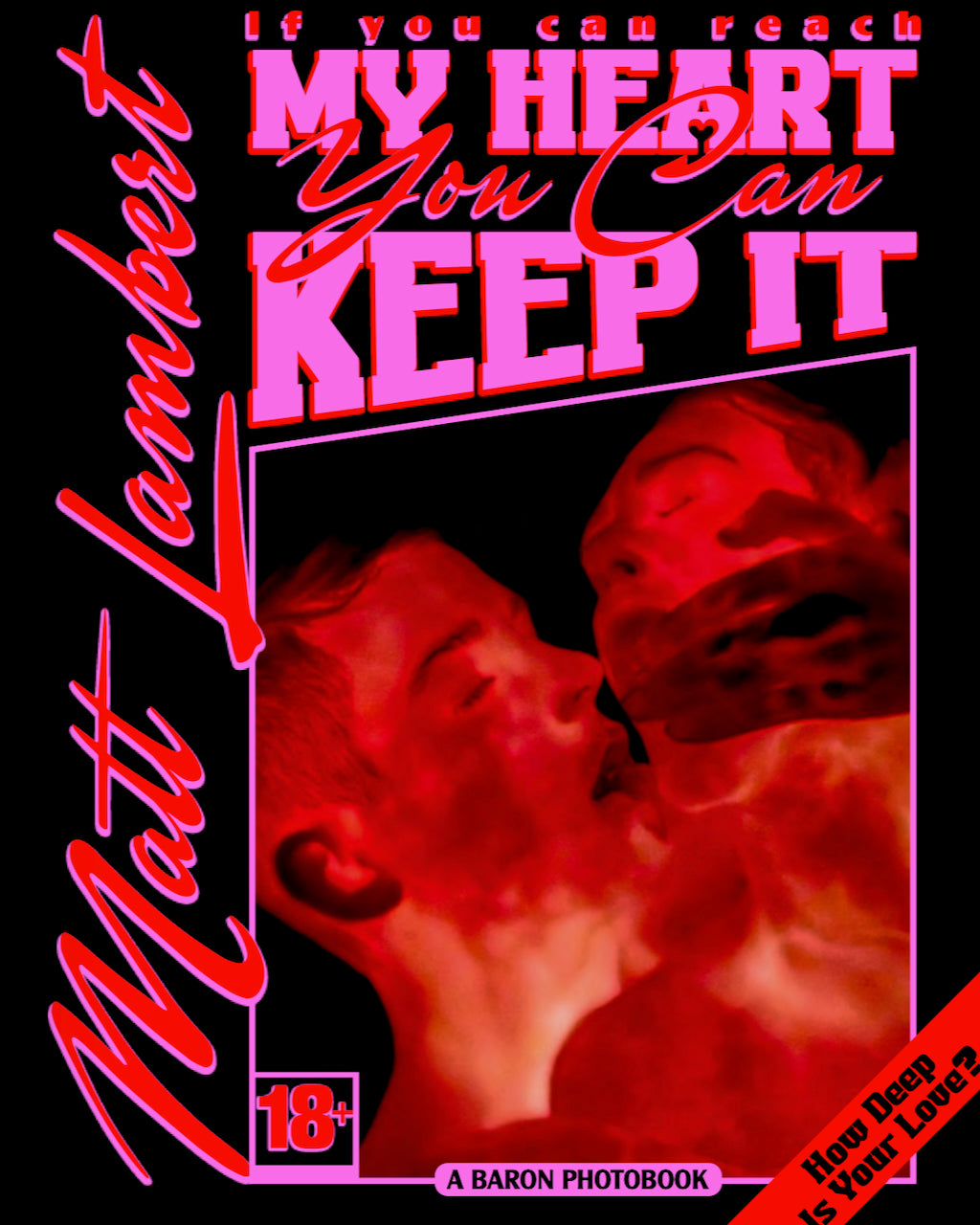 Matt Lambert - If You Can Reach My Heart, You Can Keep It