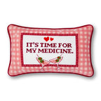 Time for my Medicine Needlepoint Pillow
