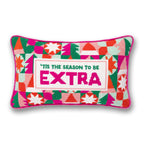 Tis the Extra Season Needlepoint Pillow