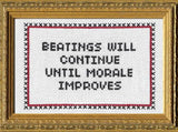 Beatings Will Continue - Cross Stitch