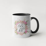 Eat A Dick - Floral Delicate and Fancy Coffee Mug