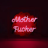 'mother F*Cker' Large Glass Neon Sign