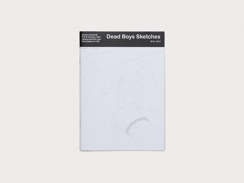 James Unsworth: Dead Boys Sketches 2012–2013 — cover