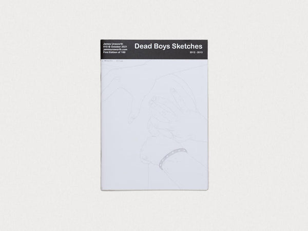 James Unsworth: Dead Boys Sketches 2012–2013 — cover