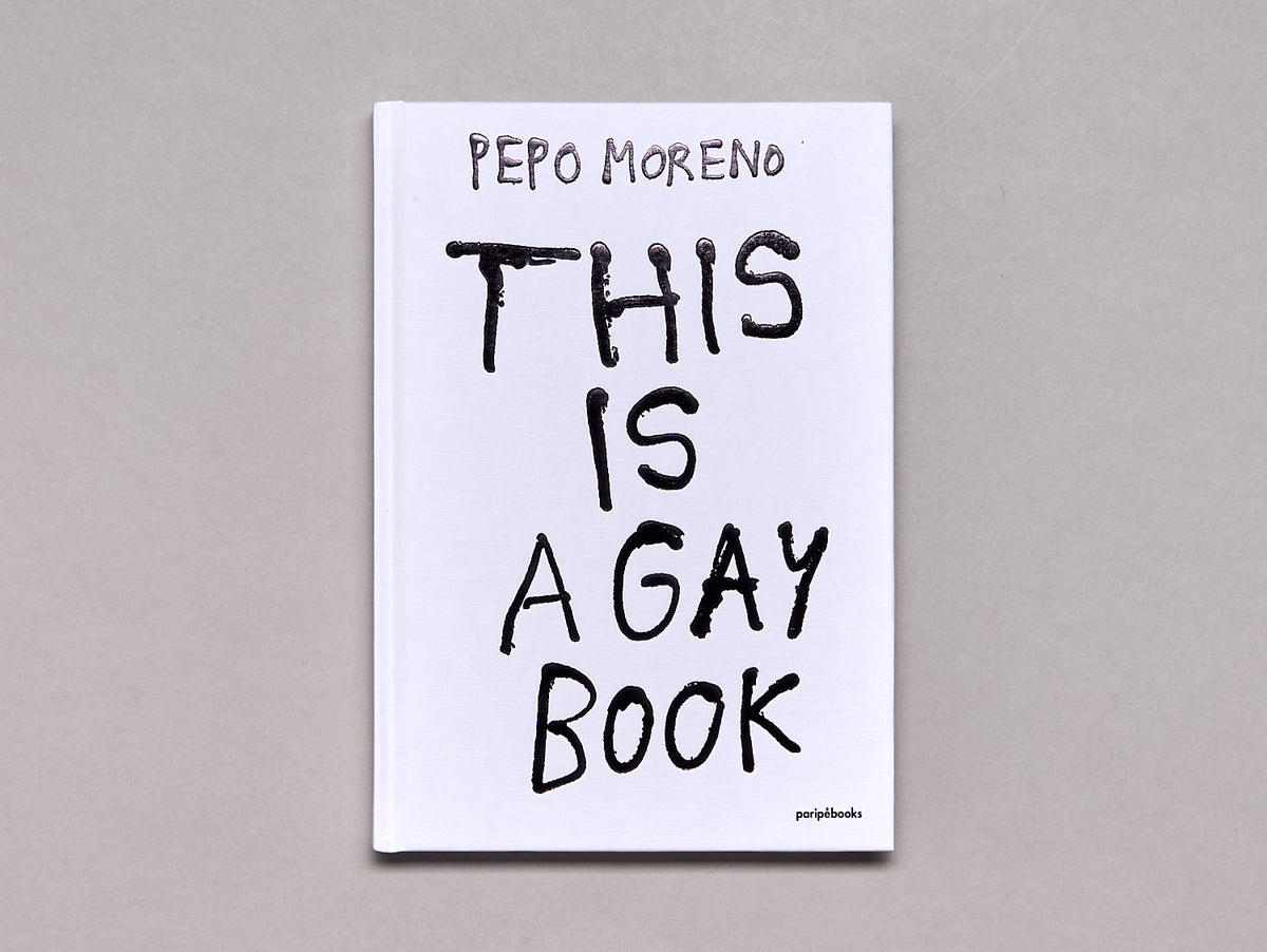 Pepo Moreno , This is A Gay Book