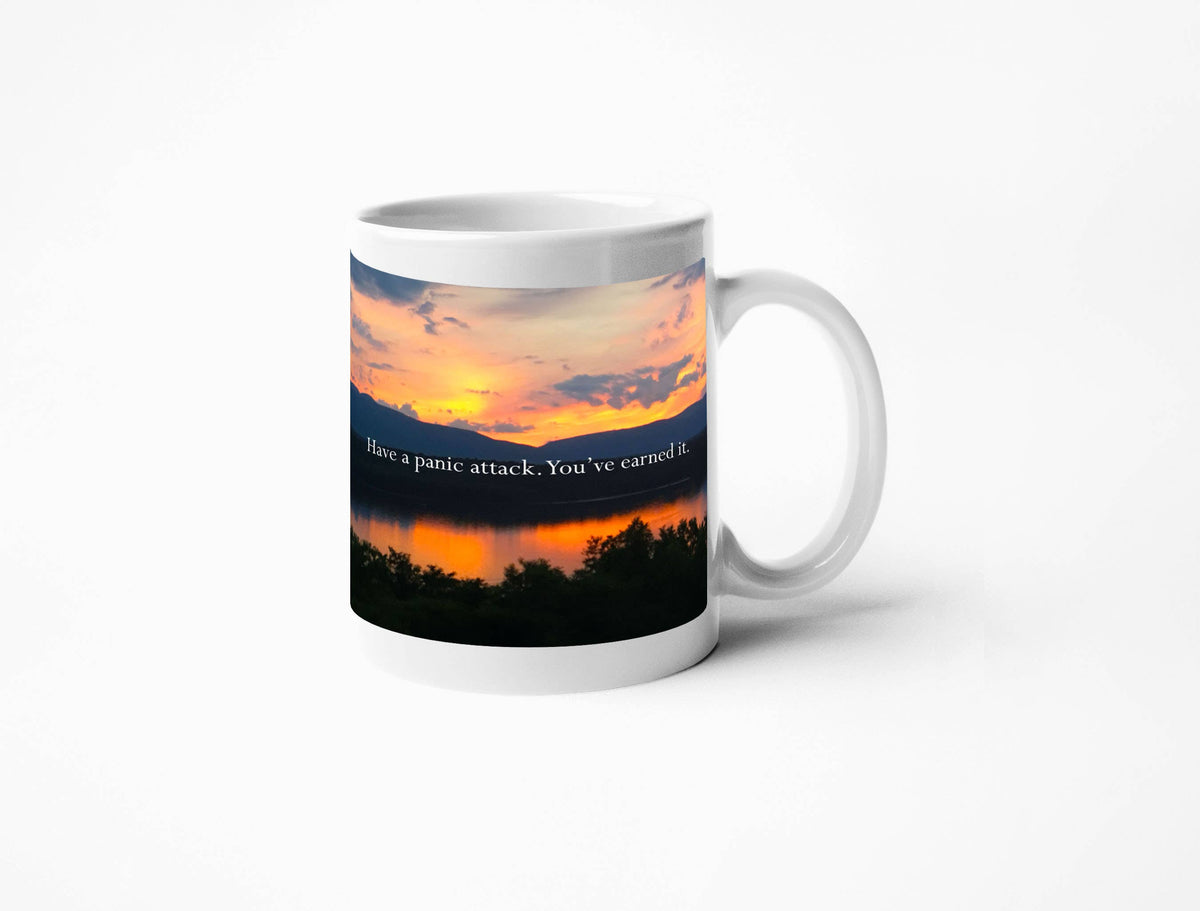 Disappointing Affirmations - Have A Panic Attack Mug