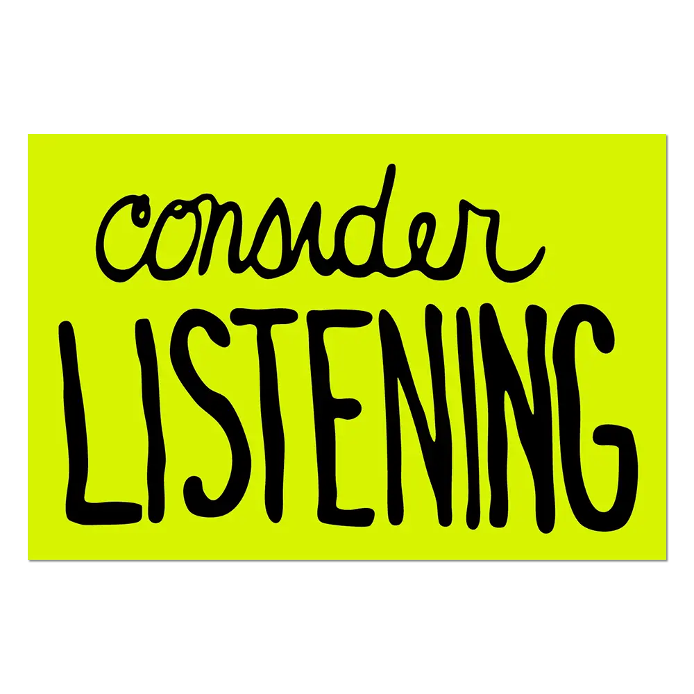 Consider Listening By Sam Durant - Die-Cut Sticker