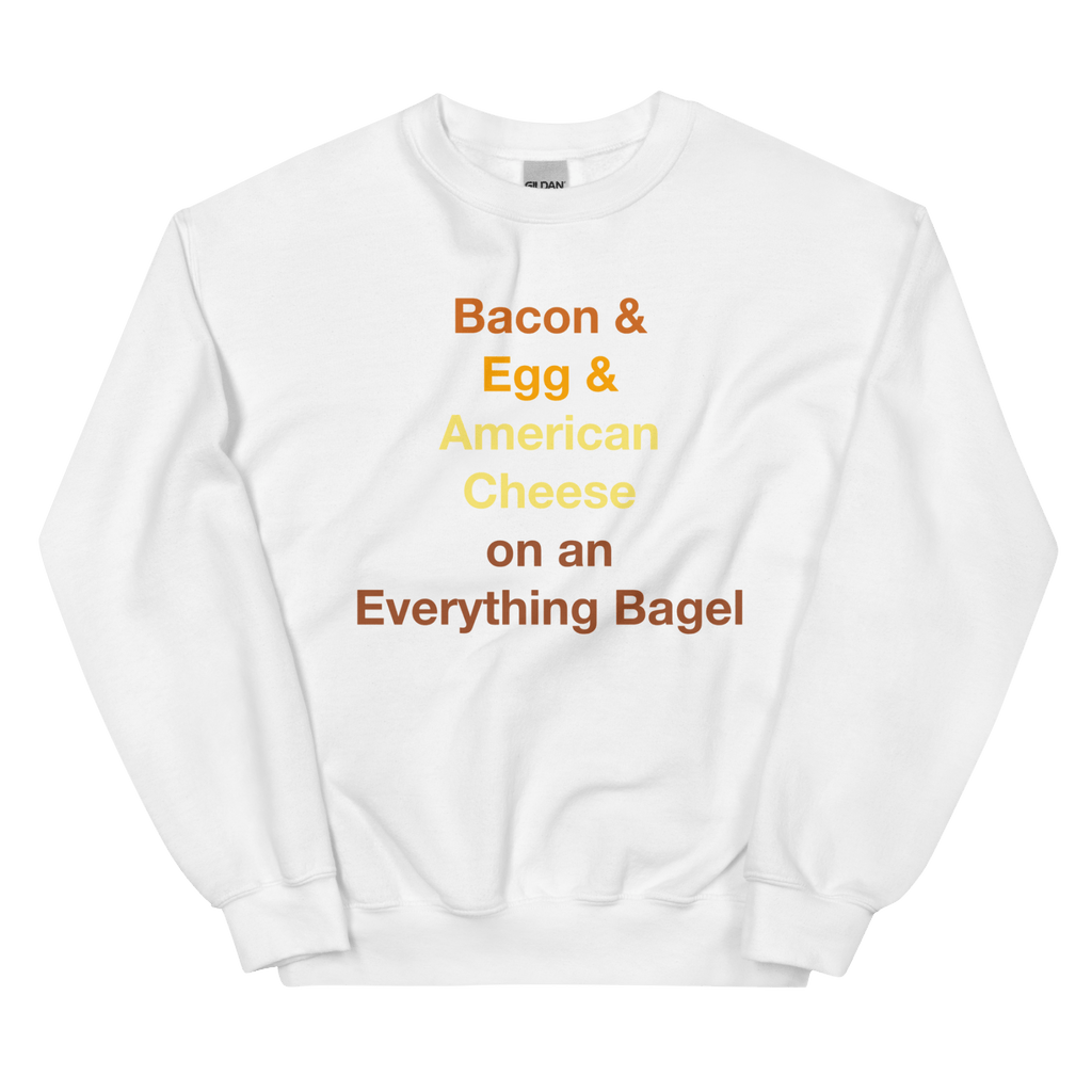 Bacon & Egg & Cheese on an Everything Bagel Sweatshirt - White
