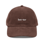 Bet-ter Embroidered Corduroy Hat