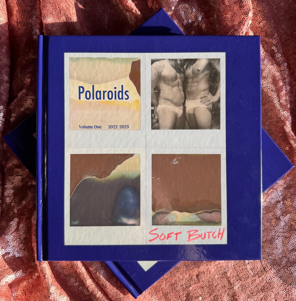 Soft Butch, Polaroids, Volume 1