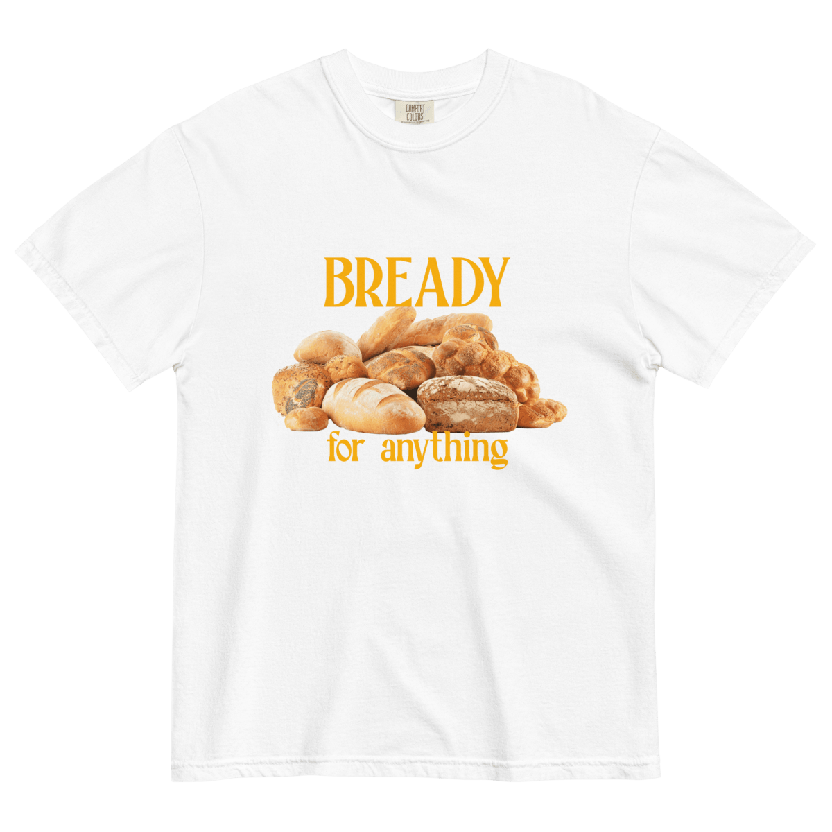 Bready For Anything Tee White