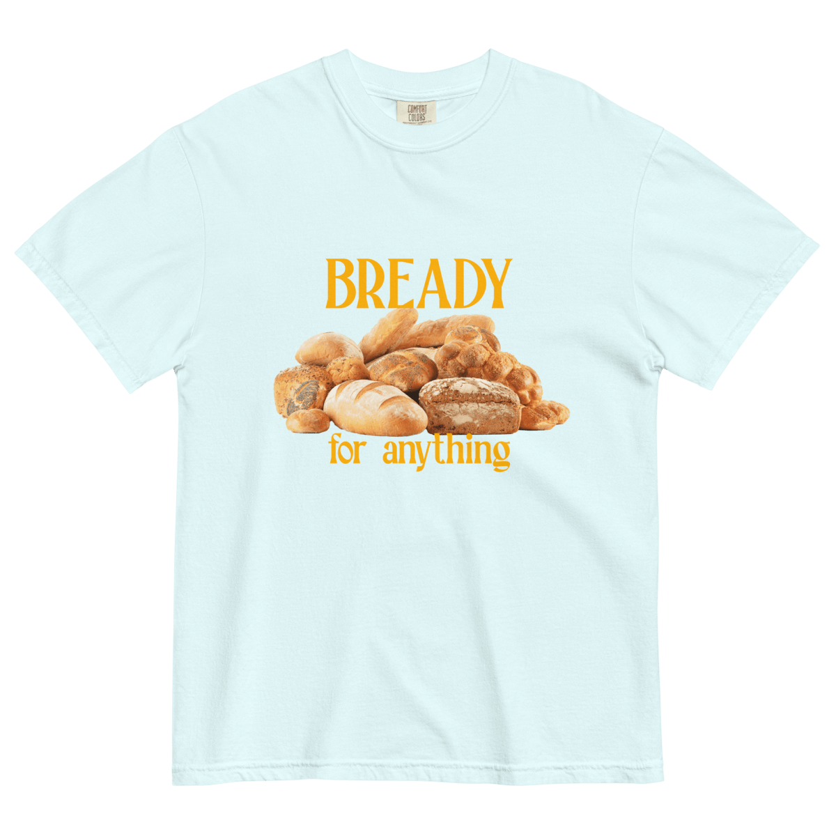 Bready For Anything Tee Chambray