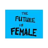 The Future Is Female By Sam Durant - Die-Cut Sticker