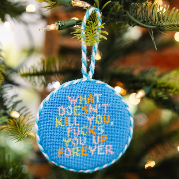 Doesn't Kill You Needlepoint Ornament