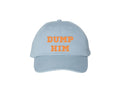 Dump Him Embroidered Dad Hat