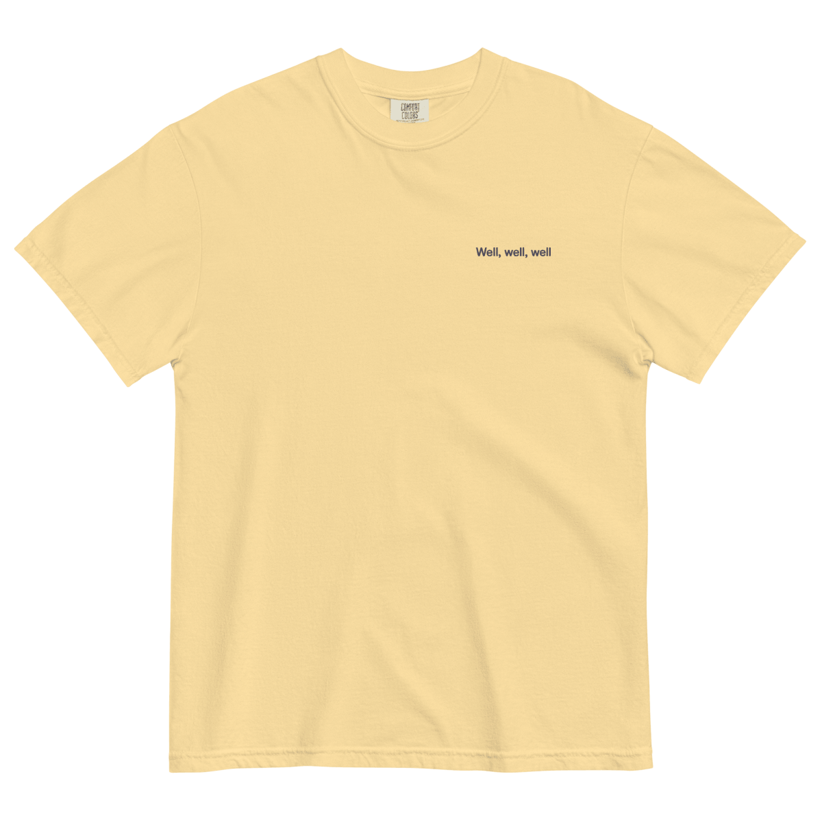 Well, Well, Well Embroidered Shirt