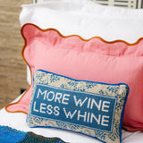 More Wine Needlepoint Pillow