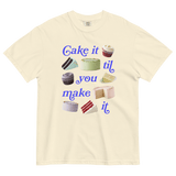 Cake It Til You Make It T-Shirt Ivory